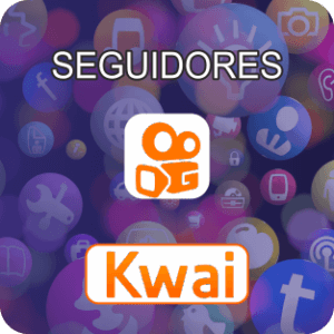 Seguidores Para Kwai